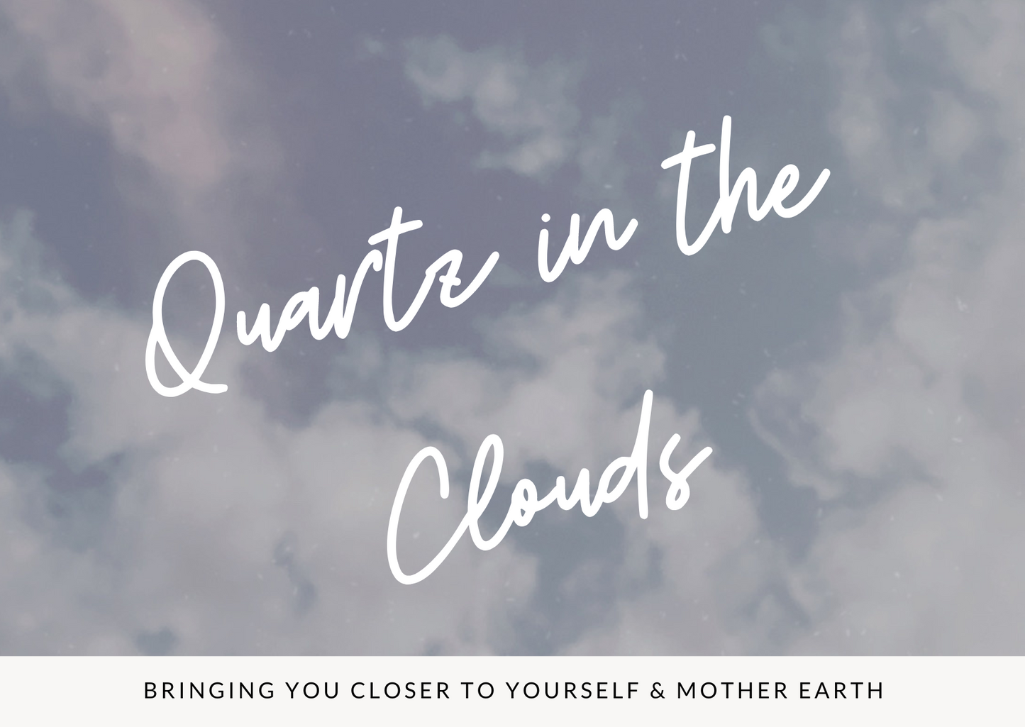 Quartz in the Clouds Gift Card